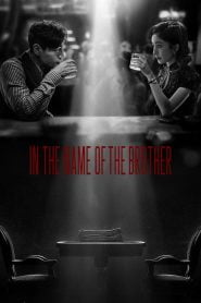 In the Name of the Brother (2024) Season 1